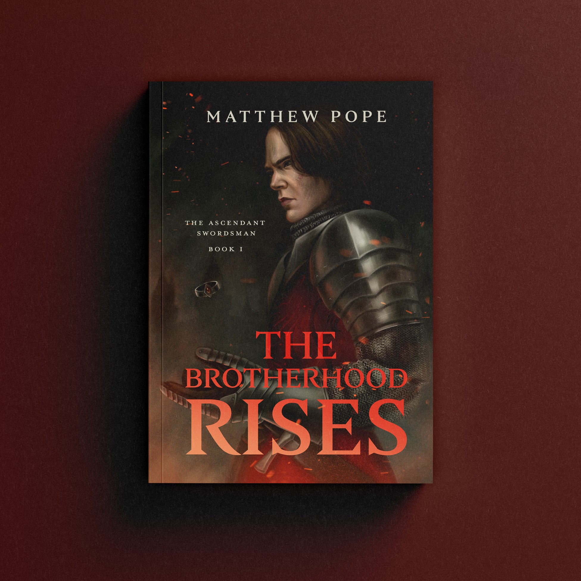 The Ascendant Swordsman: The Brotherhood Rises paperback